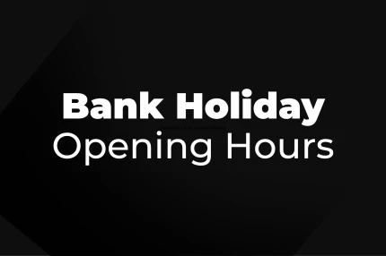 Bank Holiday Opening Hours