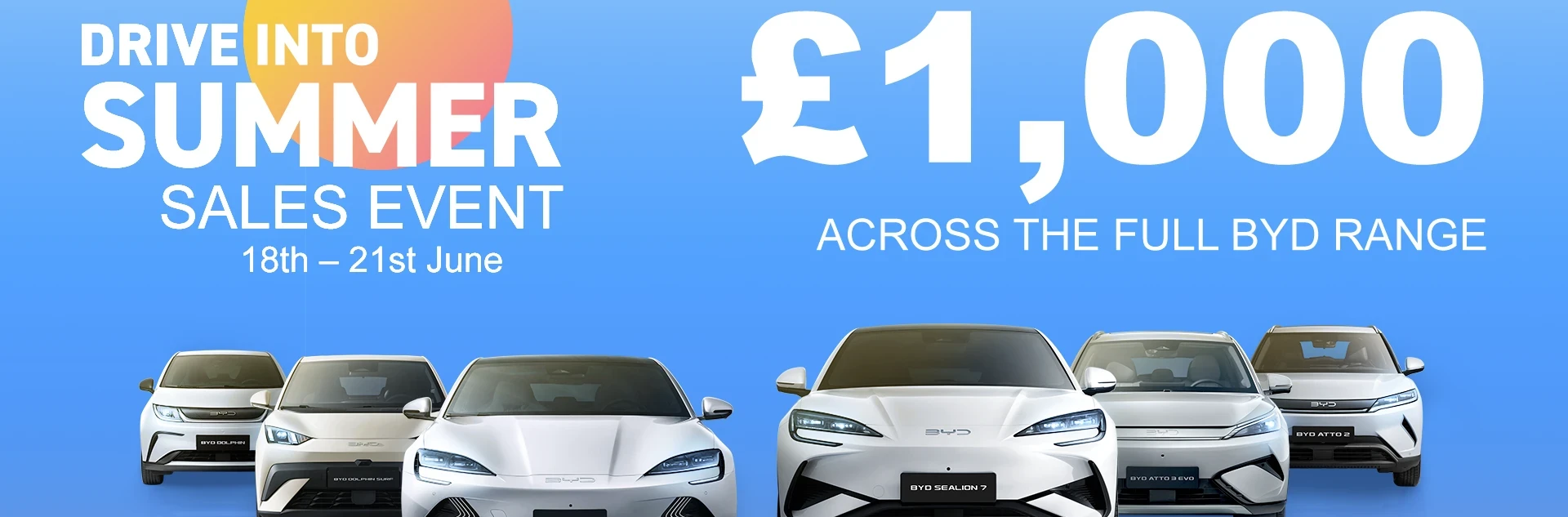 ‘Drive Into Summer’ Sales Event – 18th – 21st June