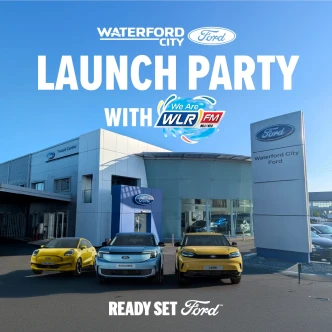 Waterford City Ford Launch Party with WLR!