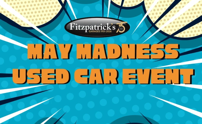 Fitzpatrick's May Madness Used Car Event