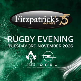 Fitzpatrick's Opel Rugby Evening - 3rd Nov 2026