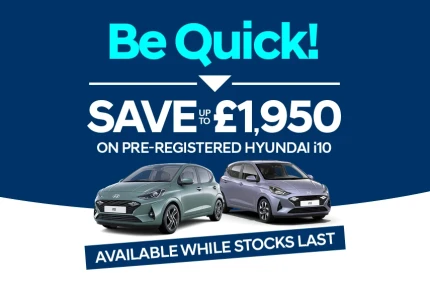 Save up to £1,950 on Pre-Registered Hyundai i10 Models