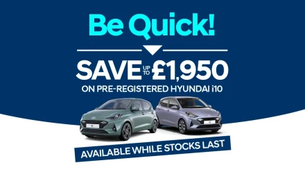 Hyundai i10 Pre Registered Offer