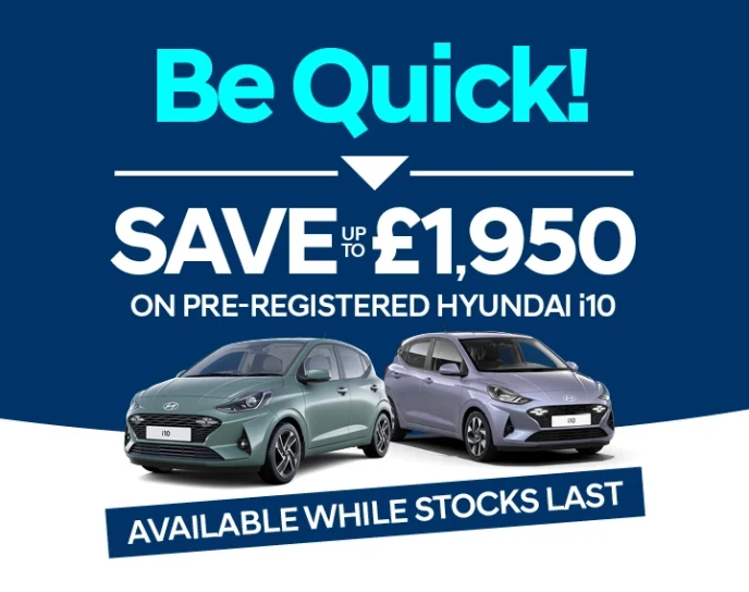 Hyundai i10 Pre Registered Offer