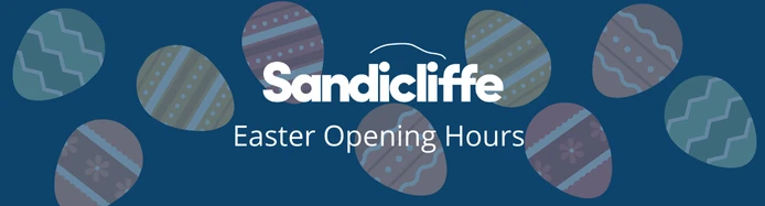 April Bank Holiday Opening Hours 2025 | Sandicliffe