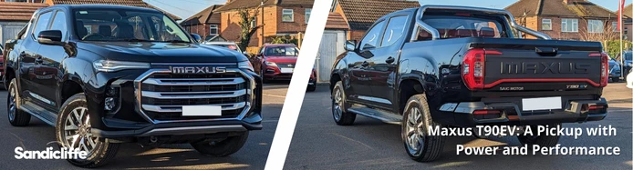 Maxus T90EV: A Pickup with Power and Performance | Sandicliffe