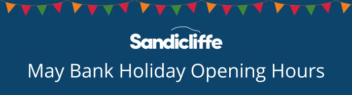 Sandicliffe's May Bank Holiday Opening Hours 2024