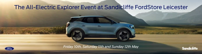 The Ford All-Electric Explorer at the Sandicliffe Leicester | Sandicliffe