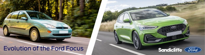 The History and Evolution of the Ford Focus in the UK | Sandicliffe Blog