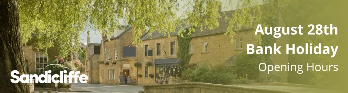 August Bank Holiday Opening Hours | Sandicliffe Blog
