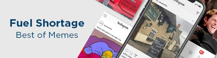 The Best Memes from the UK Petrol Crisis!