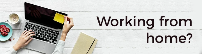 7 Top Tips for People Who Work From Home