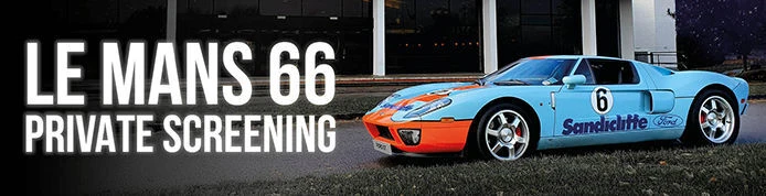 Sandicliffe Showcase VIP Screening of Le Mans '66